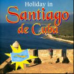 Holiday In Santiago De Cuba