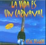 La Vida Es Un Carnaval
