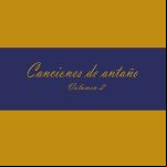 Canciones De Antano Vol. 2  Anos ‘50