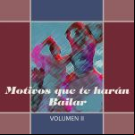 Motivos Que Te Harán Bailar. Vol 2 Anos ‘50