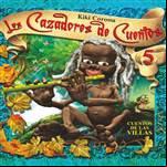 Los Cazadores de cuentos Vol.5